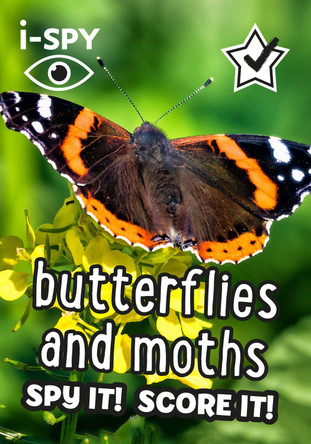 i-SPY Butterflies and Moths: What can you spot? (Collins Michelin i-SPY Guides) by i-SPY 9780008431792 [USED COPY]