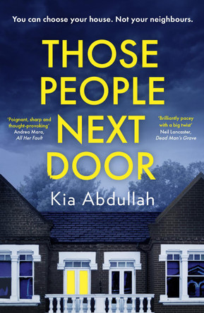 Those People Next Door by Kia Abdullah 9780008433727 [USED COPY]