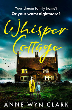 Whisper Cottage by Anne Wyn Clark 9780008459970 [USED COPY]