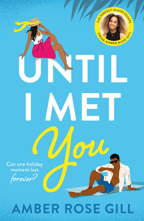 Until I Met You by Amber Rose Gill 9780008480622 [USED COPY]