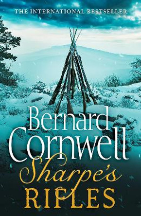 Sharpe's Rifles: The French Invasion of Galicia, January 1809 (The Sharpe Series, Book 6) by Bernard Cornwell 9780007425860 [USED COPY]