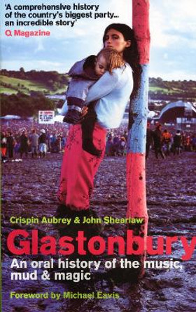 Glastonbury by Crispin Aubrey 9780091897635 [USED COPY]