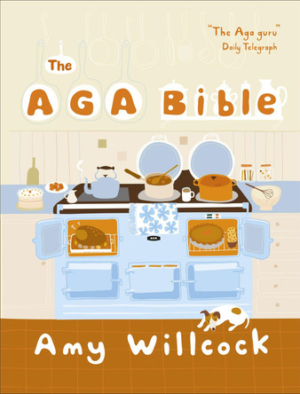 Aga Bible by Amy Willcock 9780091910723 [USED COPY]