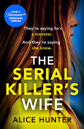 The Serial Killer's Wife by Alice Hunter 9780008414078 [USED COPY]