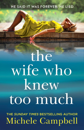 The Wife Who Knew Too Much by Michele Campbell 9780008430672 [USED COPY]