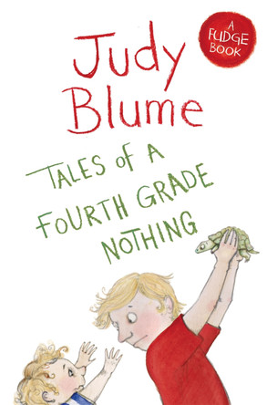 Tales of a Fourth Grade Nothing Judy Blume 9781447262923