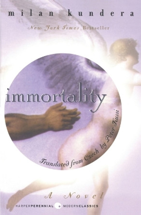 Immortality by Milan Kundera 9780060932381 [USED COPY]