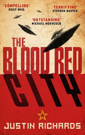 The Blood Red City by Justin Richards 9780091955991 [USED COPY]