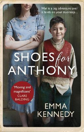 Shoes for Anthony by Emma Kennedy 9780091956639 [USED COPY]