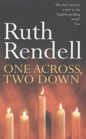 One Across, Two Down by Ruth Rendell 9780099312604 [USED COPY]