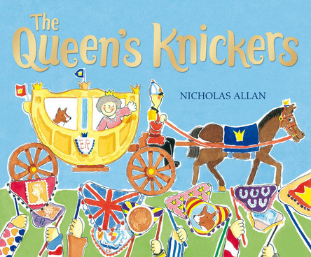 The Queen's Knickers by Nicholas Allan 9780099413141 [USED COPY]