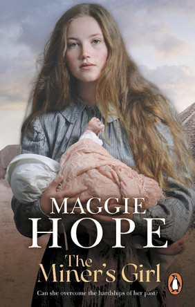 The Miner's Girl by Maggie Hope 9780091956240 [USED COPY]