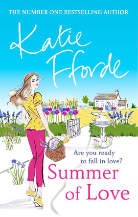 Summer of Love by Katie Fforde 9780099539148 [USED COPY]