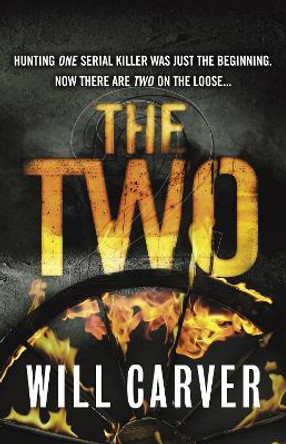 The Two by Will Carver 9780099551041 [USED COPY]