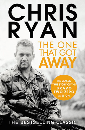 The One That Got Away by Chris Ryan 9780099556671 [USED COPY]