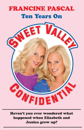 Sweet Valley Confidential by Francine Pascal 9780099557739 [USED COPY]