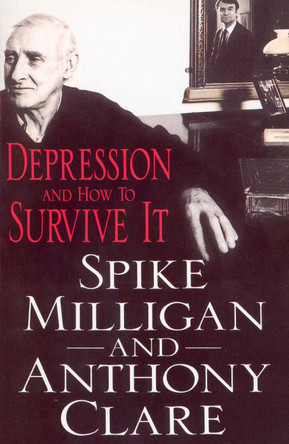 Depression And How To Survive It by Anthony W. Clare 9780099858300 [USED COPY]