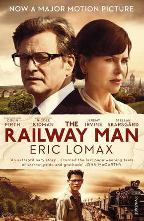 The Railway Man by Eric Lomax 9780099583844 [USED COPY]