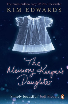 The Memory Keeper's Daughter by Kim Edwards 9780141030142 [USED COPY]