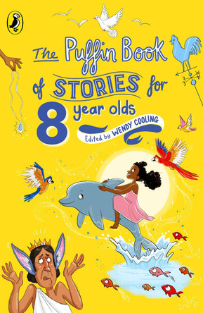 The Puffin Book of Stories for Eight-year-olds by Wendy Cooling 9780140380521 [USED COPY]