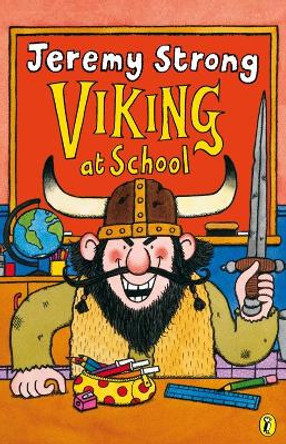 Viking at School by Jeremy Strong 9780140387162 [USED COPY]