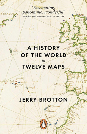 A History of the World in Twelve Maps by Jerry Brotton 9780141034935 [USED COPY]