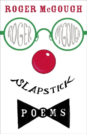 Slapstick by Roger McGough 9780141325071 [USED COPY]