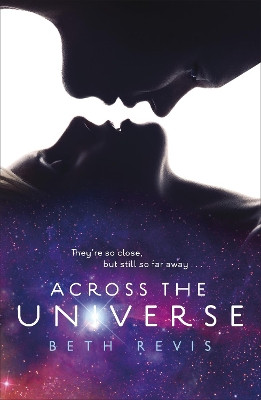 Across the Universe by Beth Revis 9780141333663 [USED COPY]