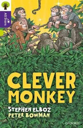 Oxford Reading Tree All Stars: Oxford Level 11 Clever Monkey: Level 11 by Stephen Elboz 9780198377351 [USED COPY]