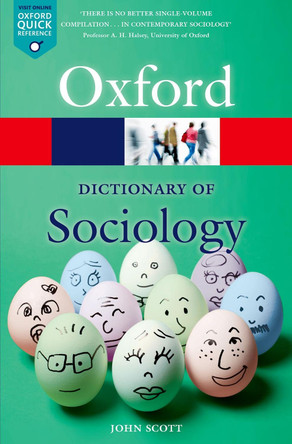 A Dictionary of Sociology by John Scott 9780199683581 [USED COPY]