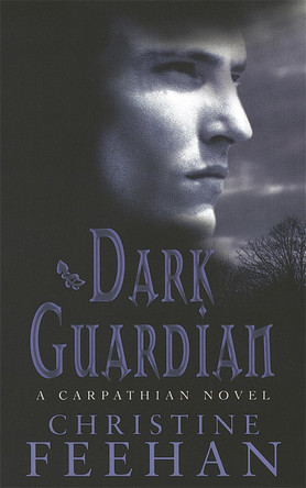 Dark Guardian: Number 9 in series by Christine Feehan