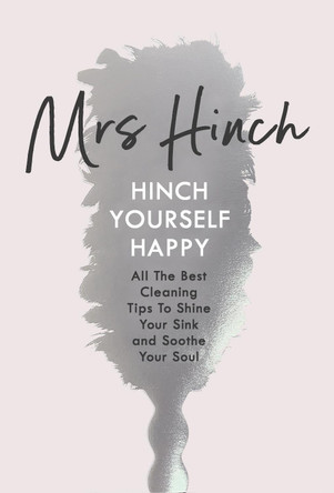 Hinch Yourself Happy: All The Best Cleaning Tips To Shine Your Sink And Soothe Your Soul by Mrs Hinch 9780241399750 [USED COPY]