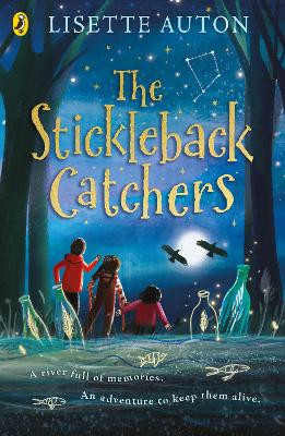 The Stickleback Catchers by Lisette Auton 9780241522059 [USED COPY]