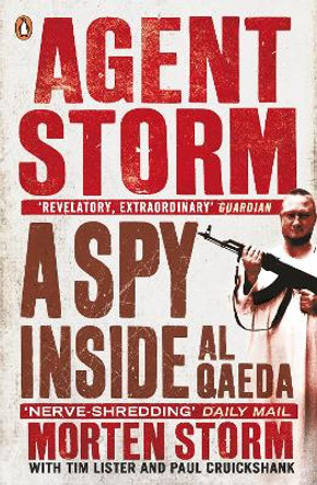 Agent Storm: A Spy Inside al-Qaeda by Morten Storm 9780241968796 [USED COPY]