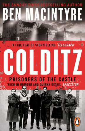 Colditz: Prisoners of the Castle by Ben MacIntyre 9780241986974 [USED COPY]