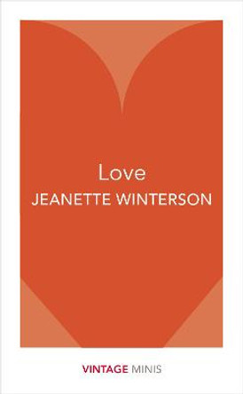 Love: Vintage Minis by Jeanette Winterson