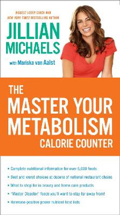 Master Your Metabolism Calorie Counter by Jillian Michaels 9780307718211 [USED COPY]