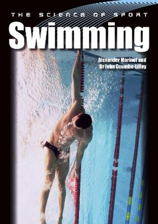 The Science of Sport: Swimming by Alexander Marinof