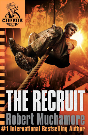 CHERUB: The Recruit: Book 1 by Robert Muchamore 9780340881538 [USED COPY]