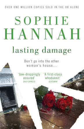 Lasting Damage: Culver Valley Crime Book 6 by Sophie Hannah 9780340980682 [USED COPY]