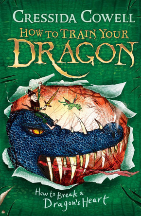 How to Train Your Dragon: How to Break a Dragon's Heart: Book 8 by Cressida Cowell 9780340996928 [USED COPY]