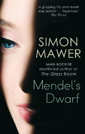 Mendel's Dwarf by Simon Mawer 9780349000053 [USED COPY]