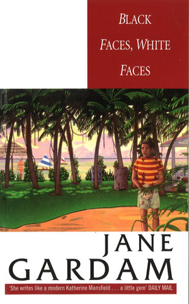 Black Faces, White Faces by Jane Gardam 9780349114071 [USED COPY]