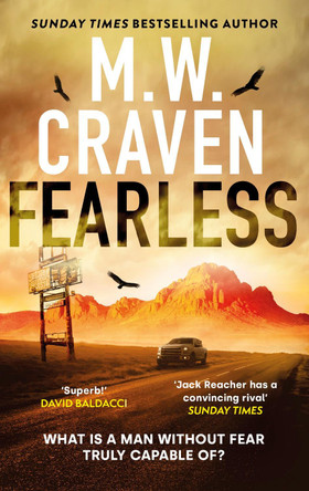 Fearless by M. W. Craven 9780349135618 [USED COPY]