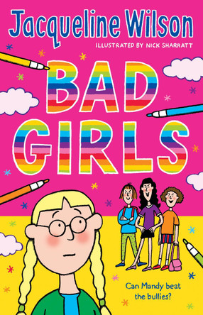 Bad Girls by Jacqueline Wilson 9780440867623 [USED COPY]