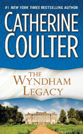 The Wyndham Legacy by Catherine Coulter 9780515114492 [USED COPY]