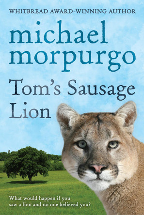 Tom's Sausage Lion by Michael Morpurgo 9780440864189 [USED COPY]