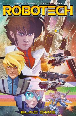 Robotech Volume 3 - Blind Game by Simon Furman