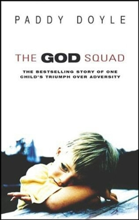 The God Squad by Paddy Doyle 9780552150279 [USED COPY]