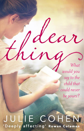 Dear Thing by Julie Cohen 9780552779005 [USED COPY]